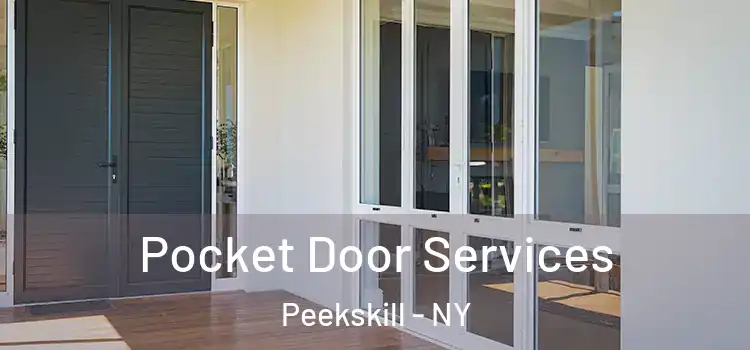 Pocket Door Services Peekskill - NY