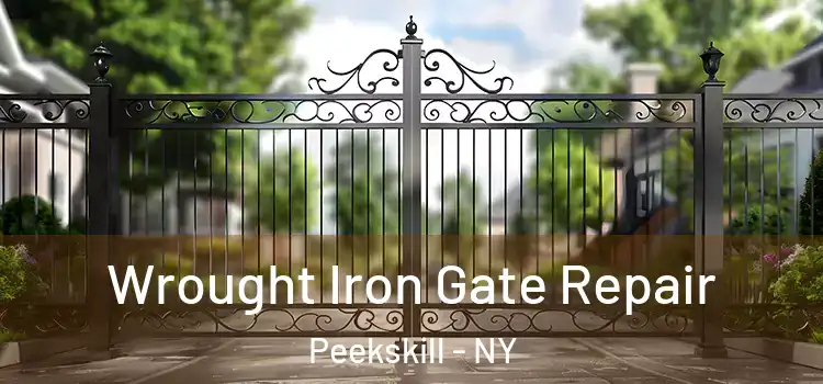 Wrought Iron Gate Repair Peekskill - NY